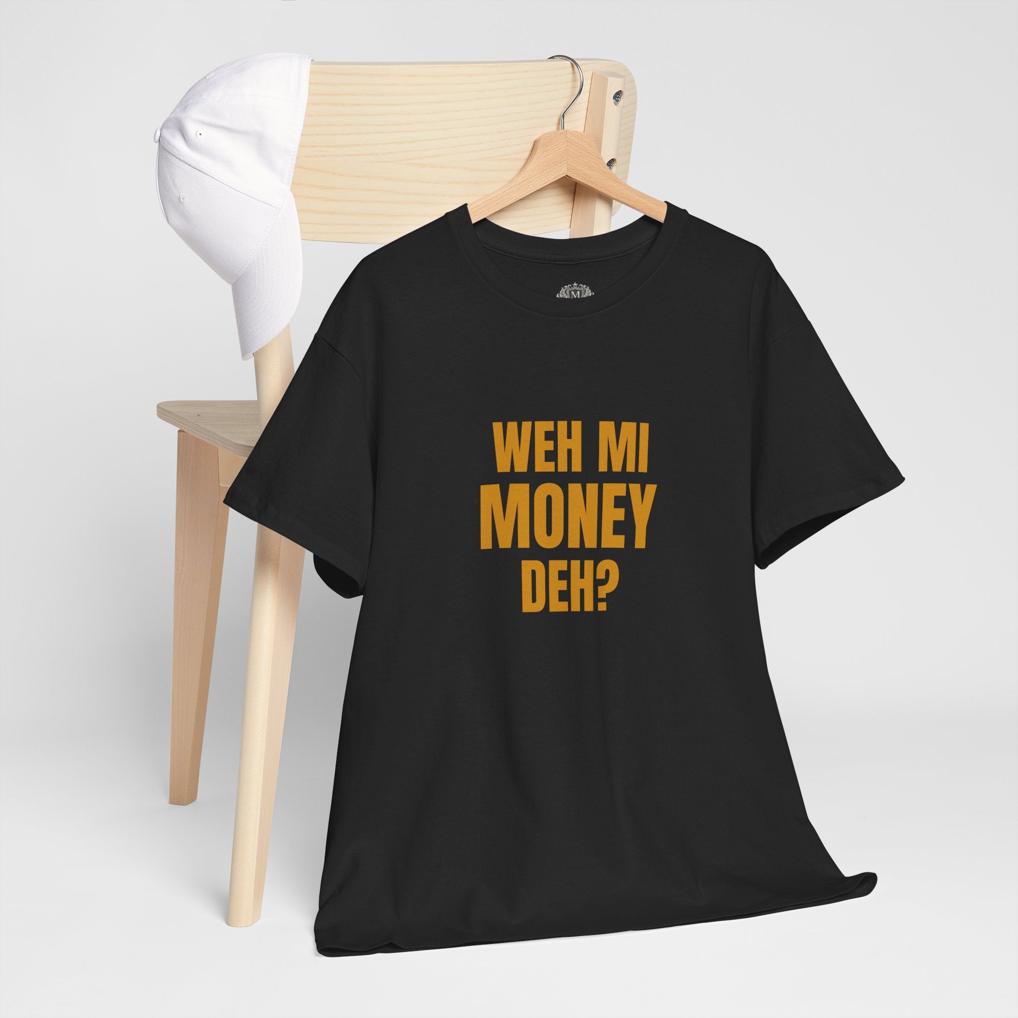 Weh Mi Money Deh? T-Shirt — Caribbean Creole Funny Graphic Tee