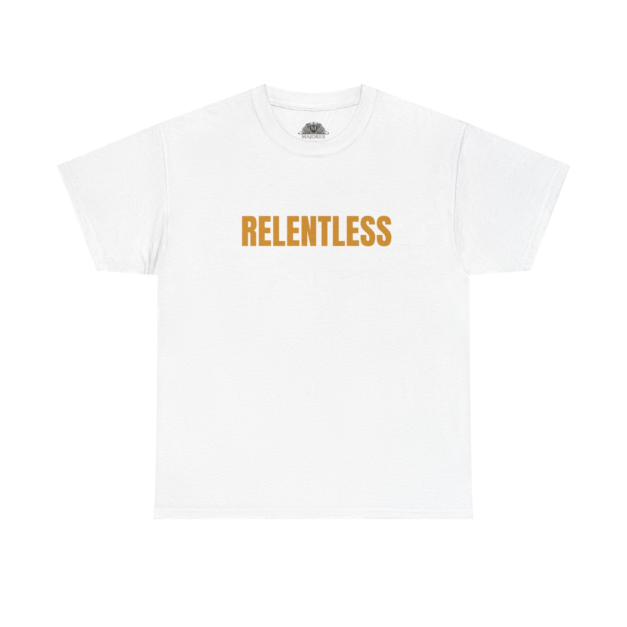Relentless Tee — Motivational Graphic T-Shirt