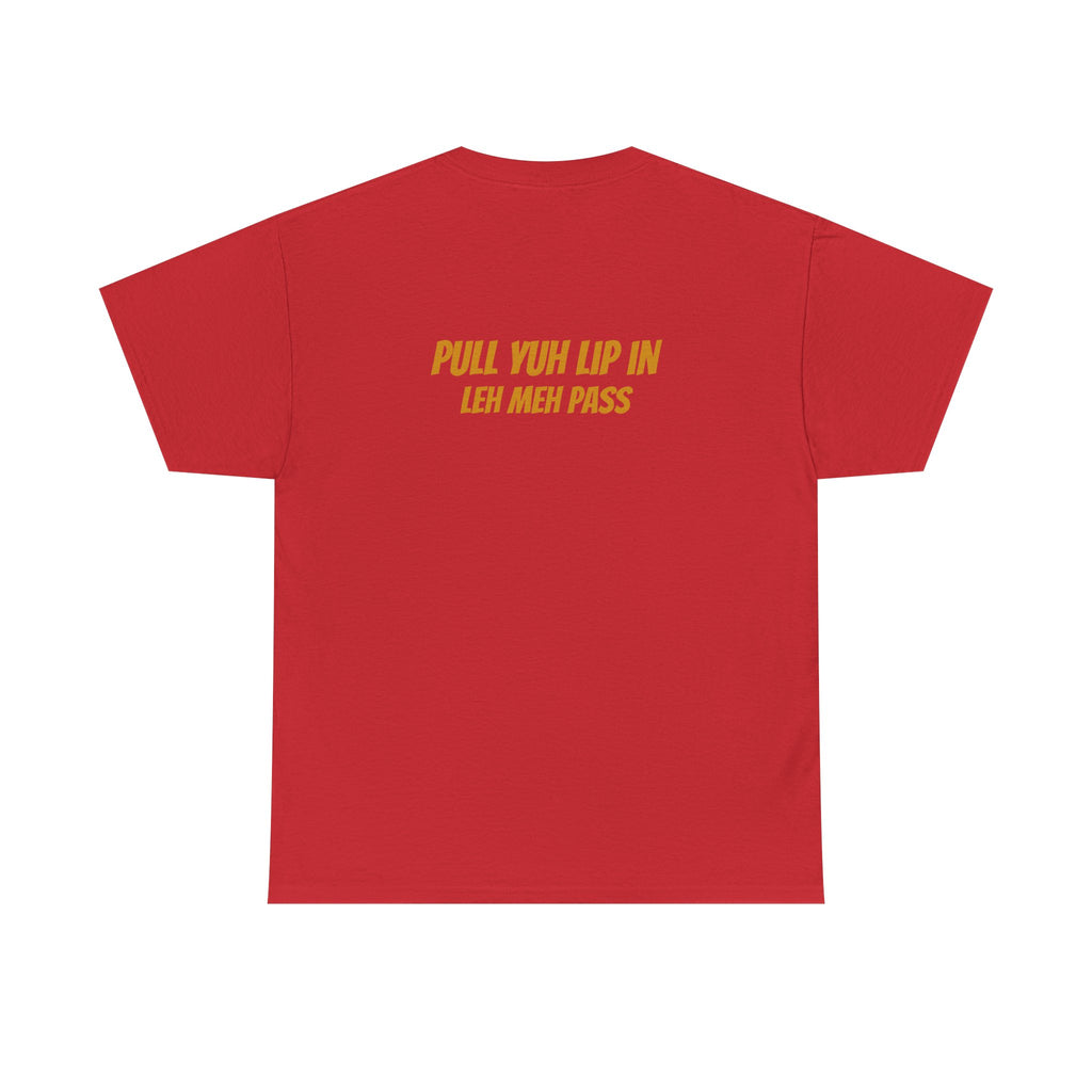 Graphic Tee — "Why Yuh So Vex" Bold Chest Text with Back Slogan
