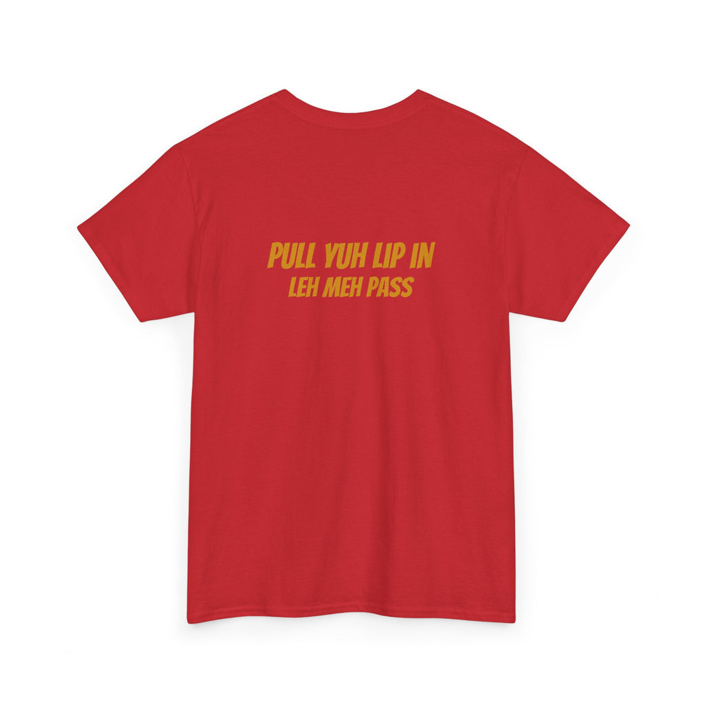 Graphic Tee — "Why Yuh So Vex" Bold Chest Text with Back Slogan