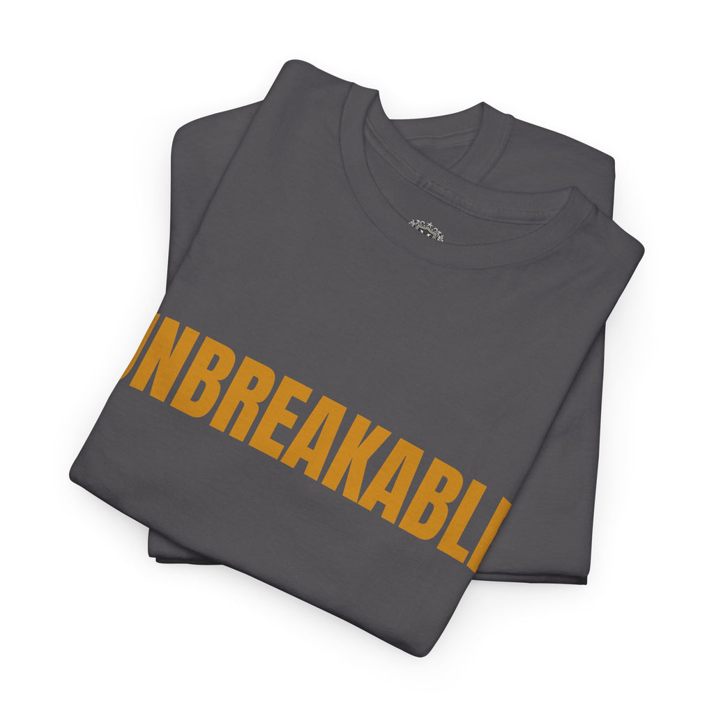 Unbreakable Tee — Motivational Graphic T-Shirt