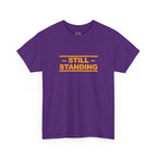 Still Standing Tee — Resilience Statement Shirt