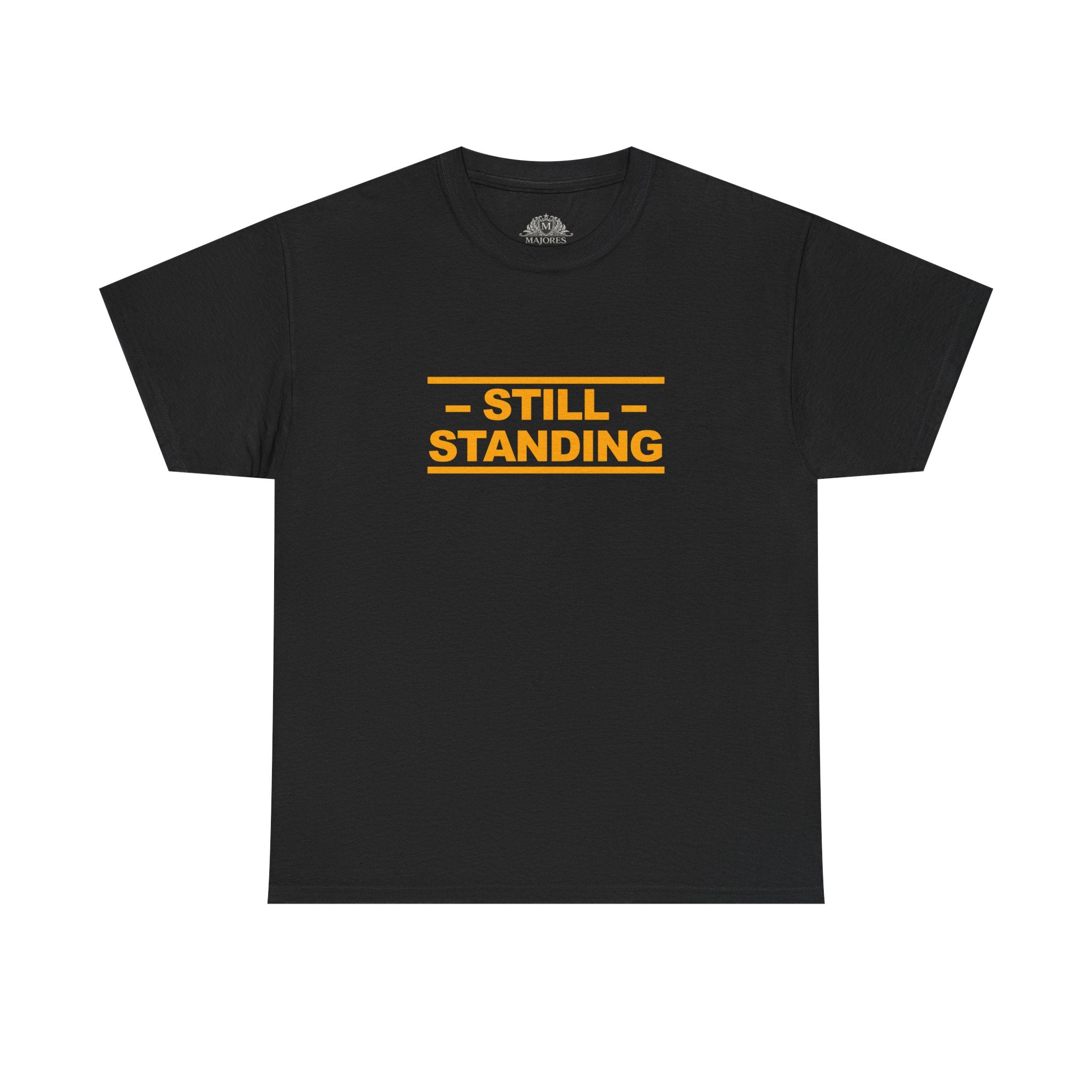 Still Standing Tee — Resilience Statement Shirt