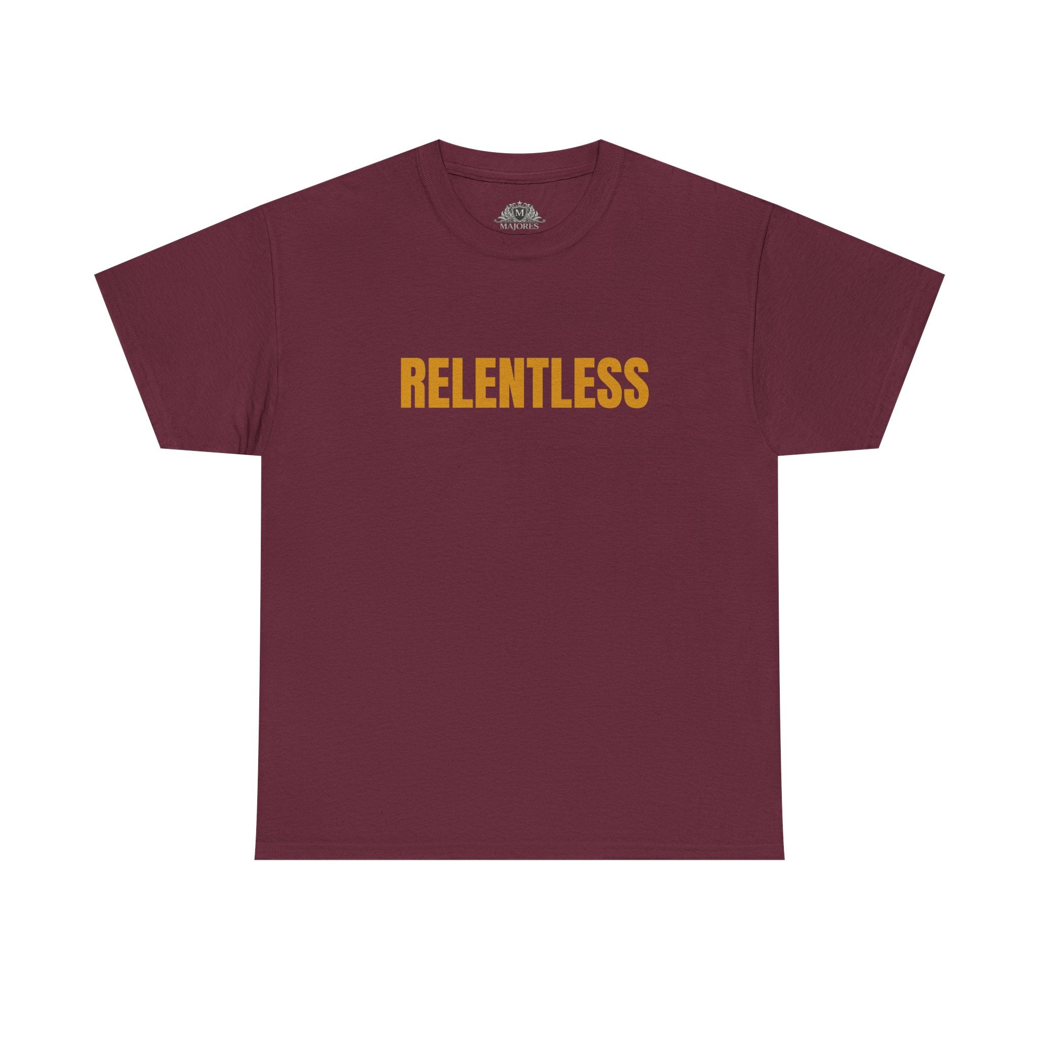 Relentless Tee — Motivational Graphic T-Shirt