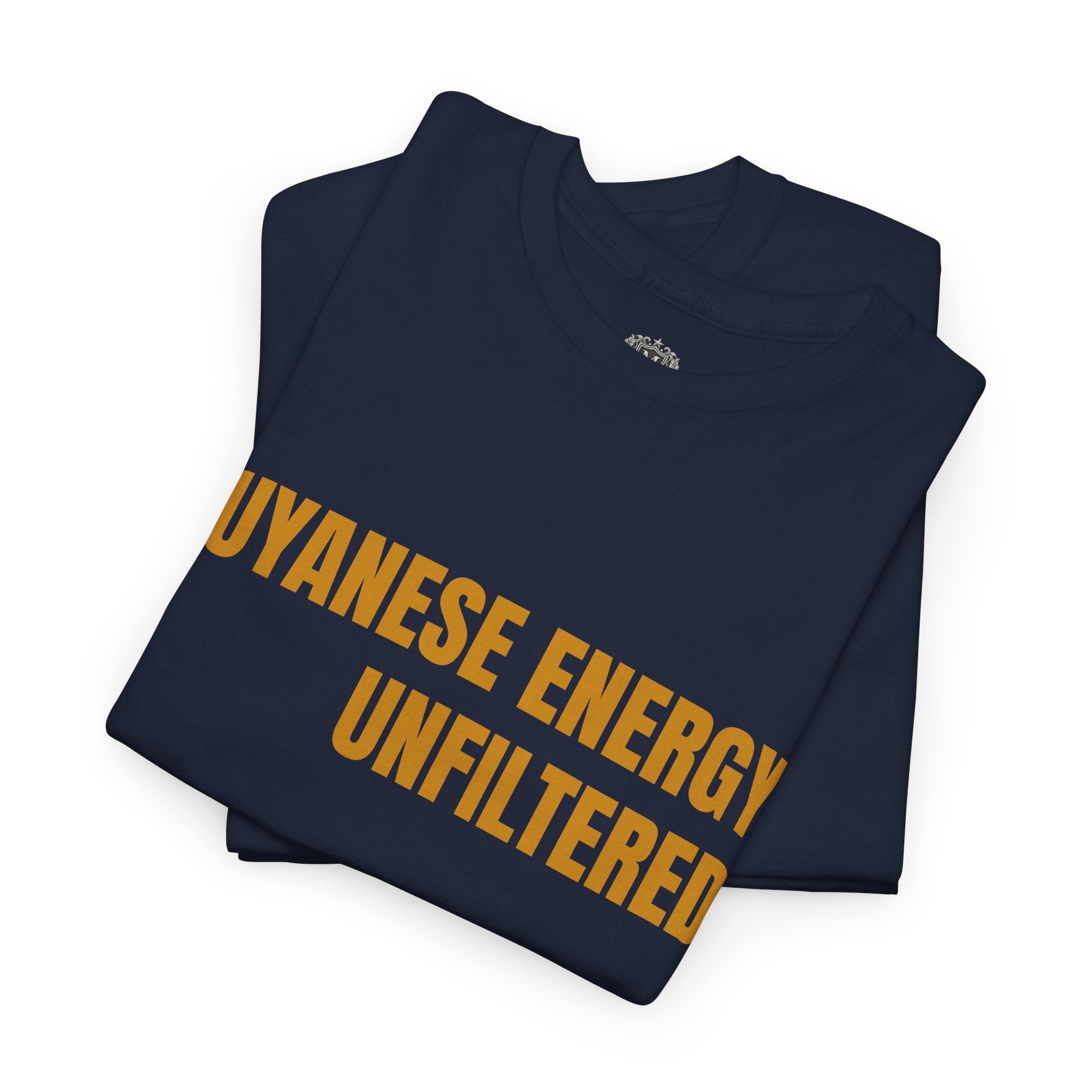 Guyanese Energy Unfiltered T-Shirt