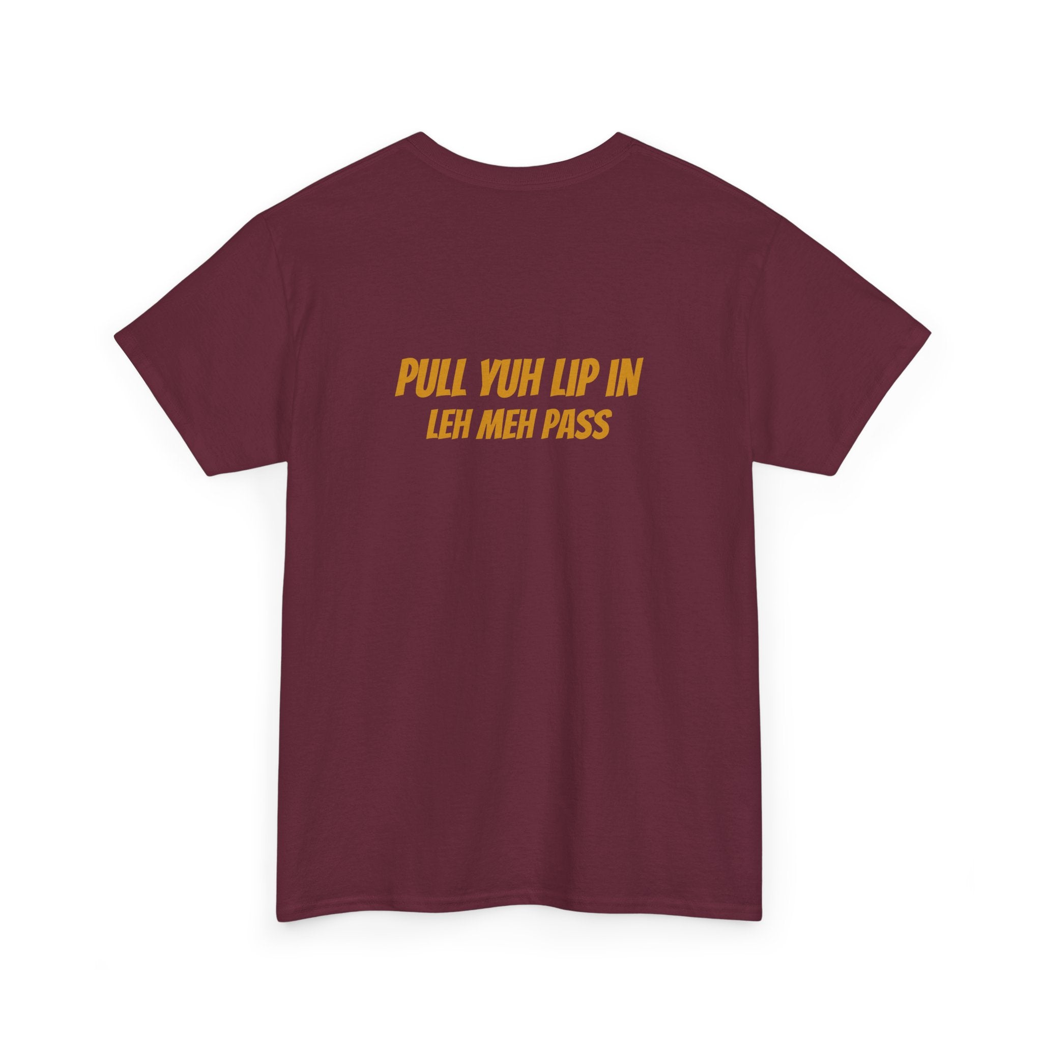 Graphic Tee — "Why Yuh So Vex" Bold Chest Text with Back Slogan