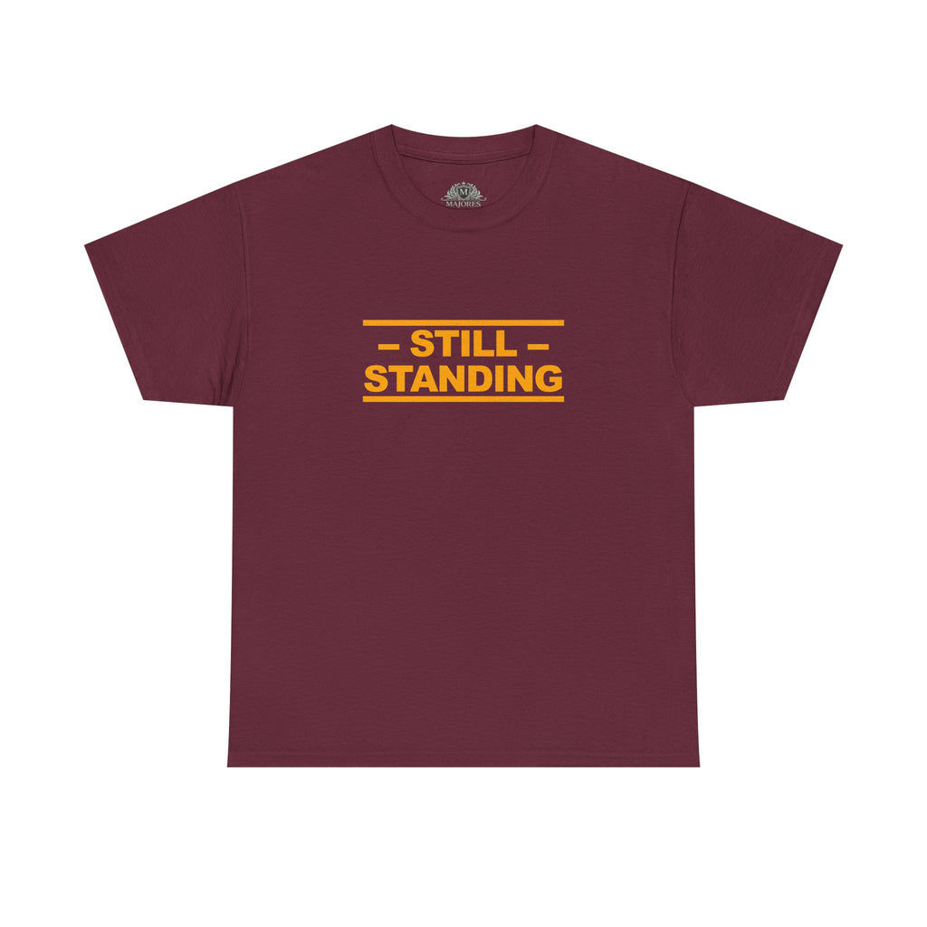 Still Standing Tee — Resilience Statement Shirt